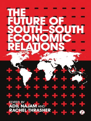 cover image of The Future of South-South Economic Relations